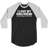 i love my girlfriend funny 3/4 Sleeve Shirt