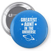 Greatest Aunt In The Universe Pin-back button