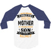 Super Cool Mother Of A Freaking Awesome Son 3/4 Sleeve Shirt