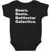 bears, beets, battlestar galactica Baby Bodysuit