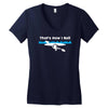that's how i roll Women's V-Neck T-Shirt