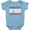 Protect Kids Not Guns Baby Bodysuit