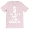 trust me i'm the doctor T-Shirt