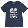 i just want to drink beer &amp; hang with V-Neck Tee