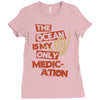ocean is the only medication Ladies Fitted T-Shirt