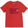 i don't always drink wine V-Neck Tee