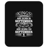 Real Kings Are Born On September 6 Mousepad