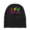 love is love Baby Beanies