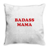 Badass Mama Throw Pillow