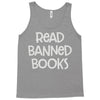 read banned books Tank Top