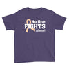 No 0ne Fights Alone Youth Tee