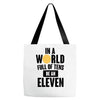 be a eleven Tote Bags