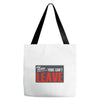 now yous can't leave Tote Bags