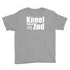kneel before zod Youth Tee