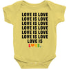 Love Is Love Baby Bodysuit