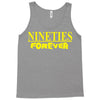 nineties forever Tank Top