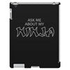 ask me about my ninja iPad 3 and 4 Case