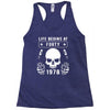Life Begins at Forty 1978 the Birth of Legends Racerback Tank