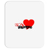 be my valentine 2 Mousepad