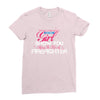 Move Over Boys Let This Girl Show You How To Be A Firefighter Ladies Fitted T-Shirt