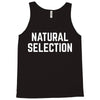 NATURAL SELECTION Tank Top