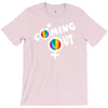 coming out T-Shirt