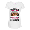 Never Underestimate A Man Who Watches Friends And Was Born in December Maternity Scoop Neck T-shirt