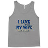 my wife lets me fishing Tank Top