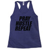 pray hustle repeat Racerback Tank