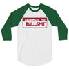 allergic to bullshit 3/4 Sleeve Shirt
