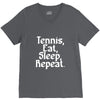 tennis eat sleep repeat V-Neck Tee