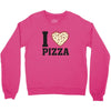i Love Pizza Crewneck Sweatshirt