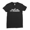trust me, i'm russian   russia person country culture text pride tee Ladies Fitted T-Shirt