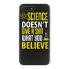 science doesn't give a sht iPhone 7 Plus Case