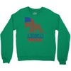 I Have an American Dream Crewneck Sweatshirt