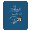 she reads books to live book lover Mousepad