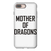 mother of dragons (4) iPhone 8 Plus
