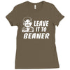 leave it to beaner Ladies Fitted T-Shirt
