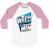 WTF! WİTH THE FAMILY 3/4 Sleeve Shirt