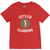 lets go clubbing V-Neck Tee