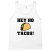 HEY HO - TACOS! Tank Top