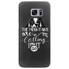 The Mountains Are Calling, I Must Go Samsung Galaxy S7 Edge