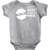 never poke a ninja Baby Onesie