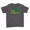 my 1st saint paddyday Youth Tee
