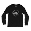 life coach funny inspiration Long Sleeve Shirts
