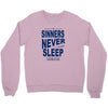 official t shirt mens you me at six sinners never sleep big all sizes Crewneck Sweatshirt