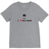 i love my dad V-Neck Tee