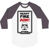 ready fire aim 3/4 Sleeve Shirt