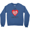 IM LOVE GAMES Crewneck Sweatshirt