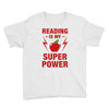 Reading Is My Superpower Youth Tee